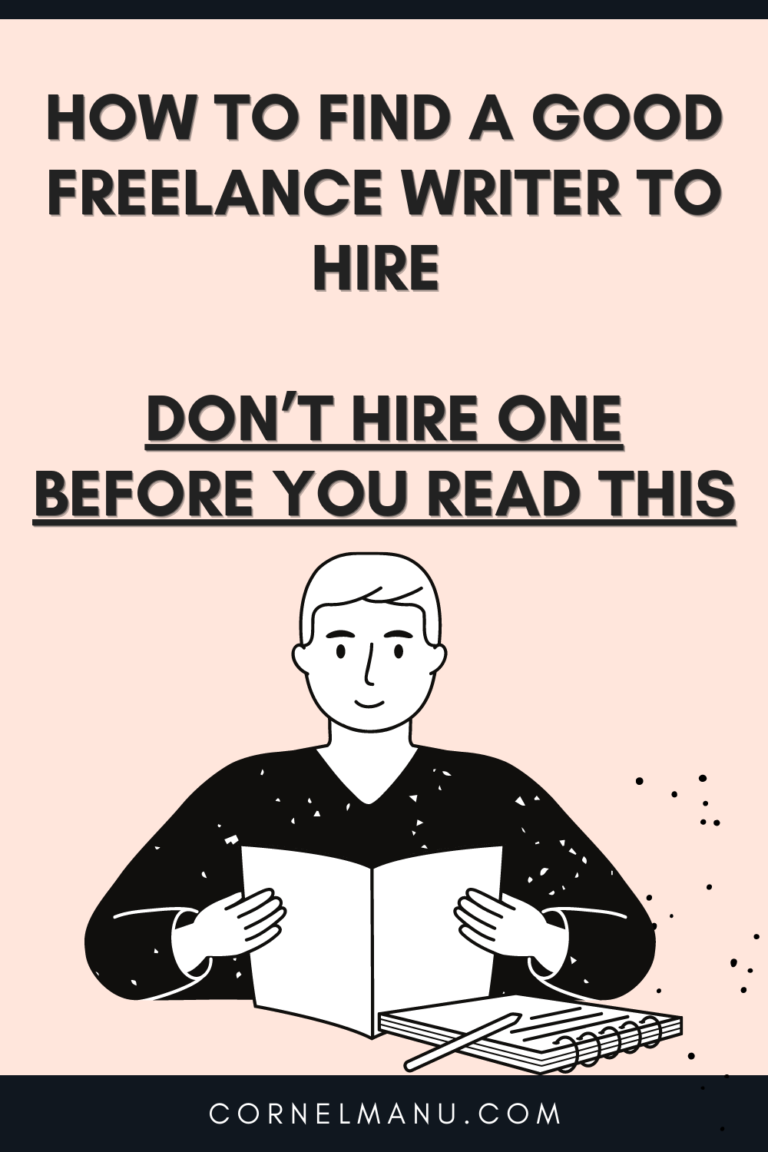 how-to-find-a-good-freelance-writer-don-t-hire-one-before-you-read-this