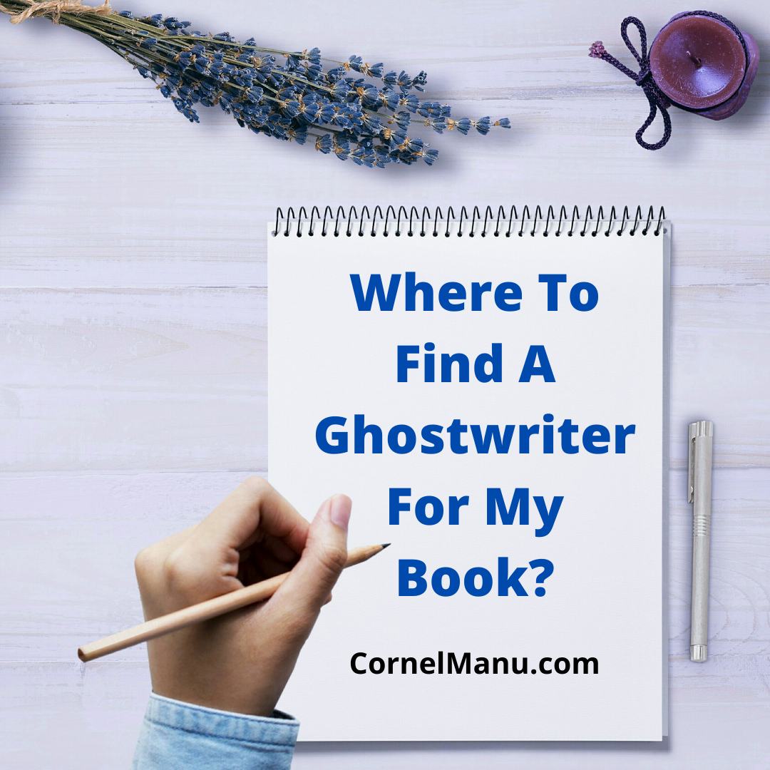 Where To Find A Ghostwriter For My Book